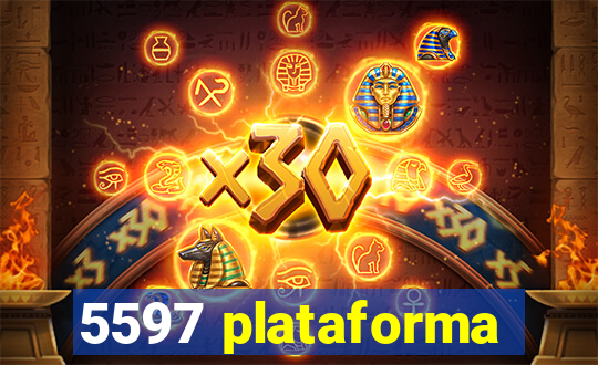 5597 plataforma